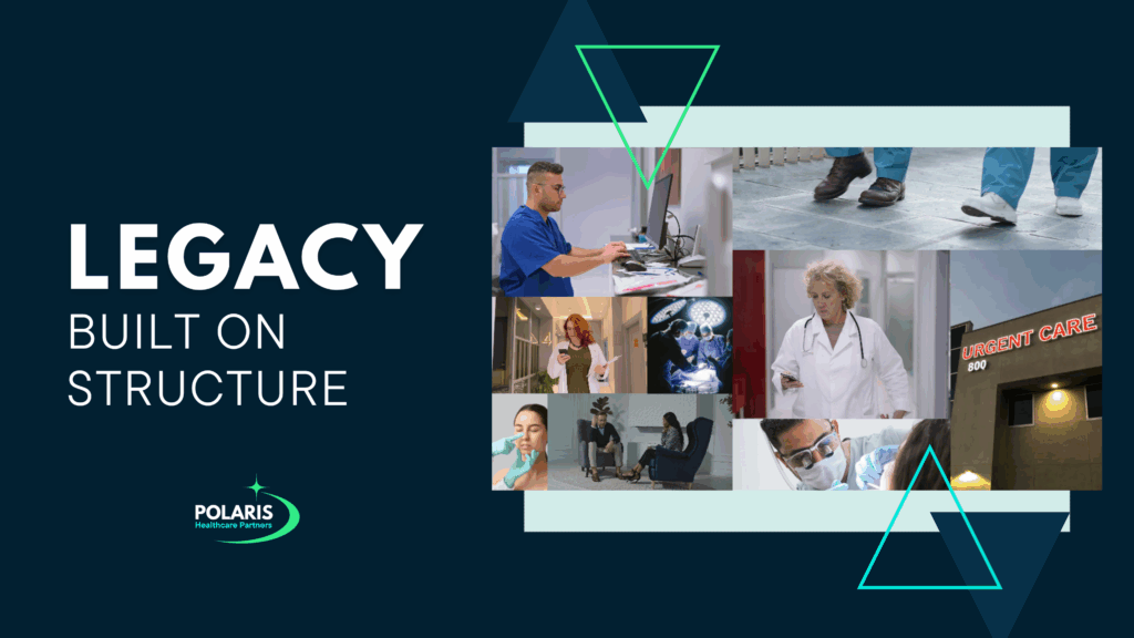 Structuring for Scale: Why the Right DSO/MSO Model Drives Growth and Value